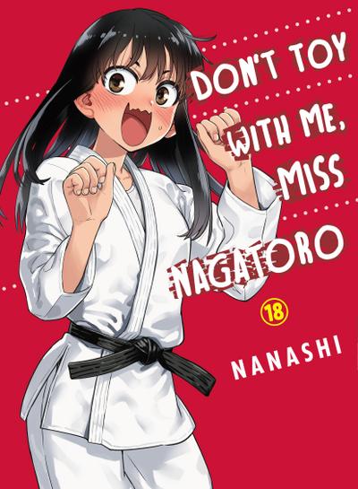 Don’t Toy with Me, Miss Nagatoro 18