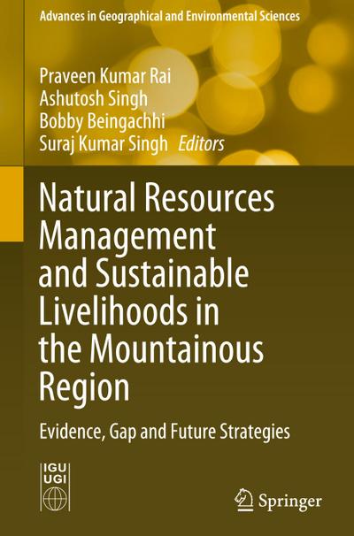 Natural Resources Management and Sustainable Livelihoods in the Mountainous Region