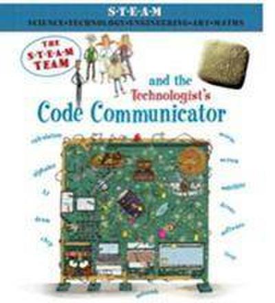 Law, F: Steam Team and the Technologist’s Code Communicator