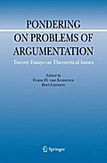 Pondering on Problems of Argumentation