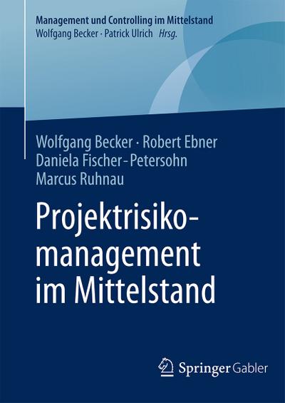 Projektrisikomanagement im Mittelstand