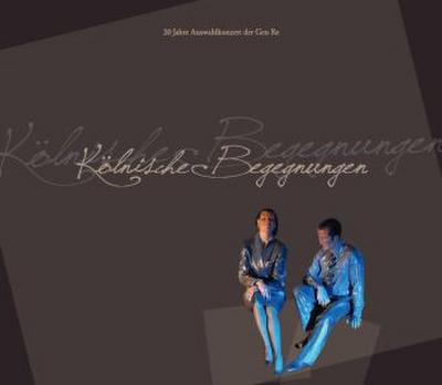 Kölnische Begegnungen, m. 1 Audio-CD
