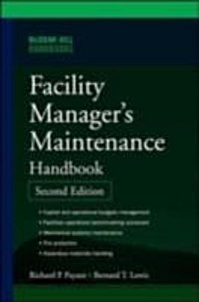 Facility Manager’s Maintenance Handbook 2E (PB)