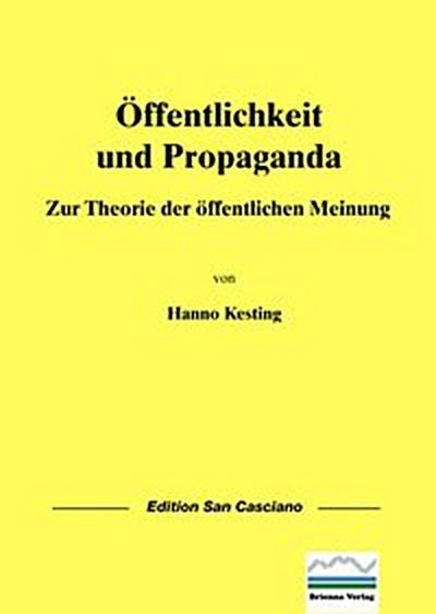Öffentlichkeit und Propaganda
