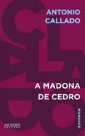 A Madona de cedro