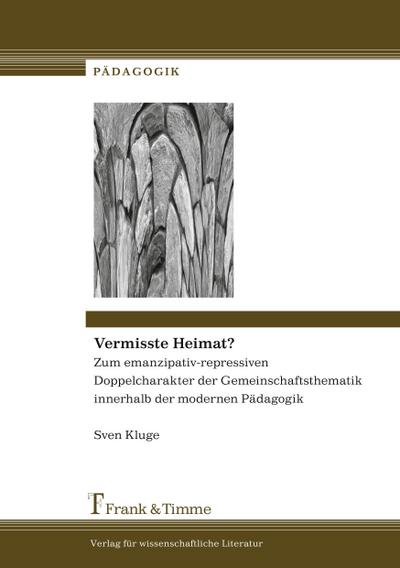 Vermisste Heimat?