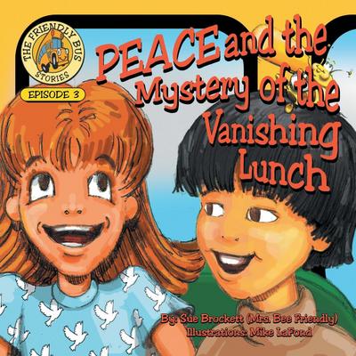 PEACE and the Mystery of the Vanishing Lunch