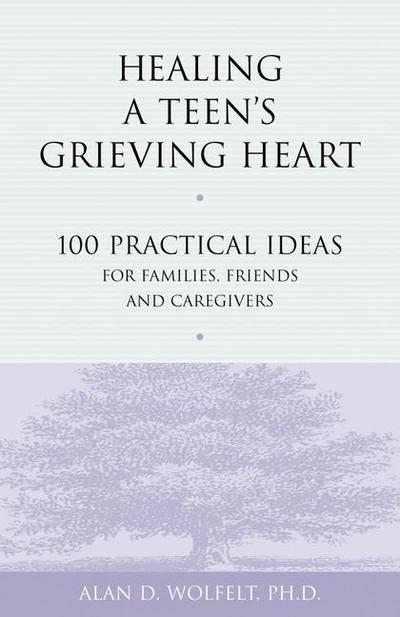 Healing a Teen’s Grieving Heart