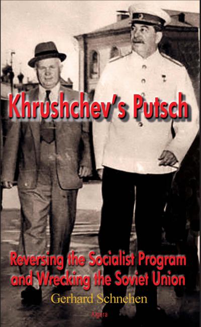 Khrushchev’s Putsch
