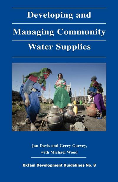 Developing and Managing Community Water Supplies