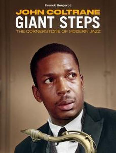 John Coltrane: Giant Steps (CD+Book)