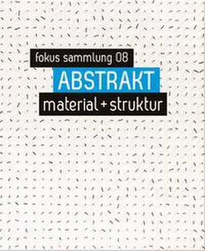 ABSTRAKT. material + struktur