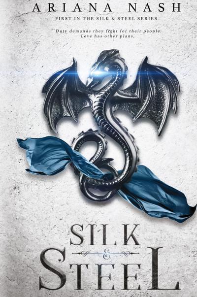 Silk & Steel