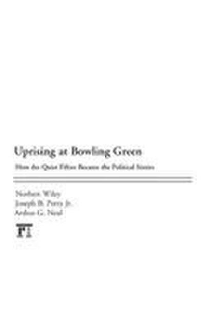 Uprising at Bowling Green