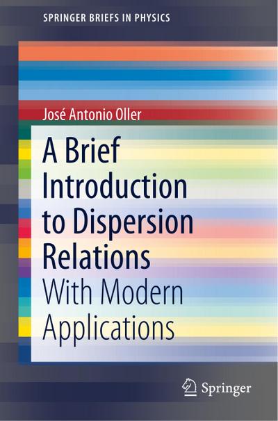 A Brief Introduction to Dispersion Relations