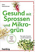 Gesund mit Sprossen und Mikrogrün