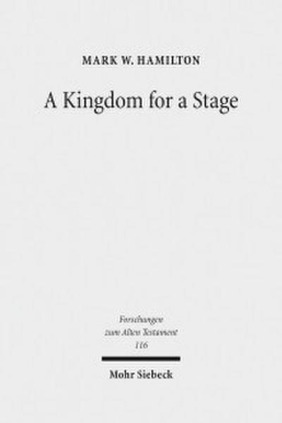 A Kingdom for a Stage