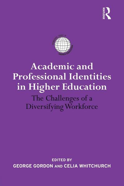 Academic and Professional Identities in Higher Education