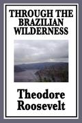 Through the Brazilian Wilderness