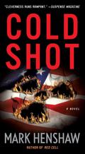 Cold Shot: A Novel (a Jonathan Burke/Kyra Stryker 