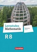 Lernstufen Mathematik - Mittelschule Bayern 2017 - 8. Jahrgangsstufe
