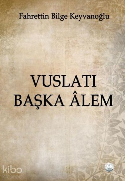 Vuslati Baska Alem