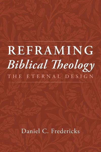 Reframing Biblical Theology