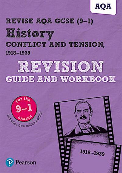 Pearson REVISE AQA GCSE History Conflict and tension, 1918-1939 Revision Guide and Workbook incl. online revision and quizzes - for 2025 and 2026 exams