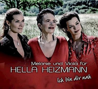 Viola und Melanie für Hella Heinzmann, Ich bin dir nah, 1 Audio-CD
