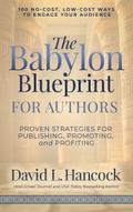 The Babylon Blueprint for Authors