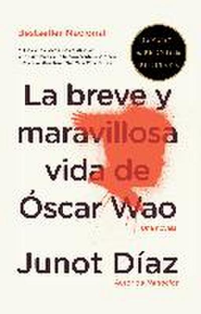 La Breve Y Maravillosa Vida de Óscar Wao / The Brief, Wondrous Life of Oscar Wao