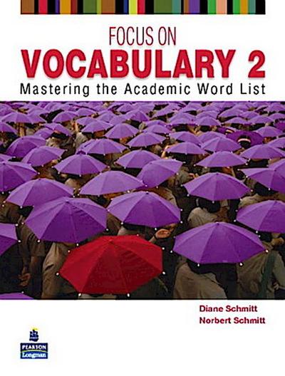 FOCUS ON VOCABULARY 2      2/E STUDENT BOOK         137617