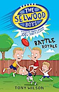 Battle Royale (The Selwood Boys, #1)