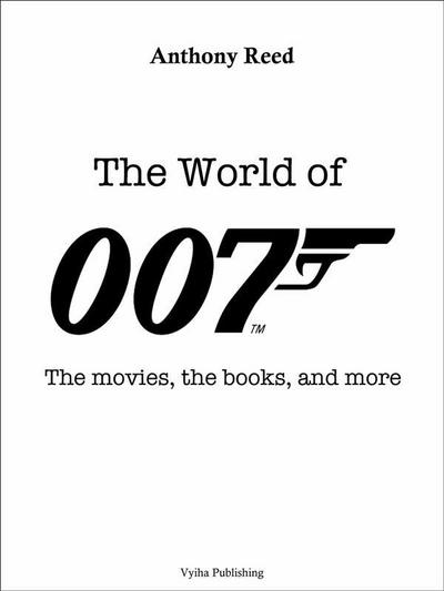 The World of 007