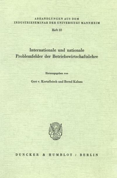 Internationale und nationale Problemfelder der Betriebswirtschaftslehre.