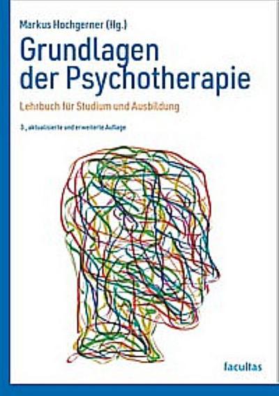 Grundlagen der Psychotherapie