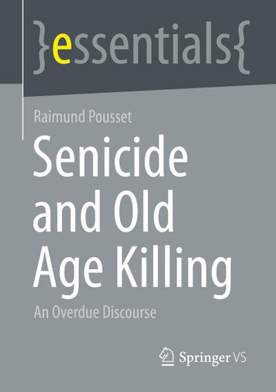 Senicide and Old Age Killing