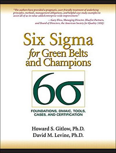 Six SIGMA for Green Belts and Champions