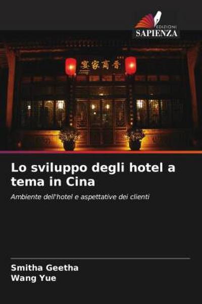 Lo sviluppo degli hotel a tema in Cina