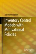 Inventory Control Models with Motivational Policie