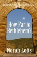 How Far to Bethlehem?