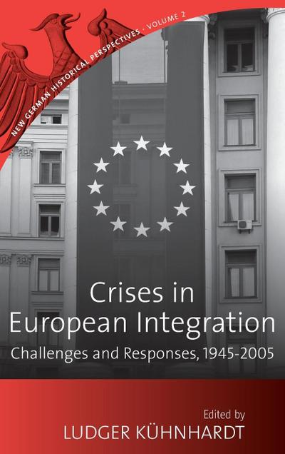 Crises in European Integration