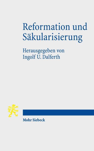 Reformation und Säkularisierung