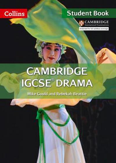 Cambridge IGCSE (TM) Drama Student’s Book (Collins Cambridge Igcse #174;)