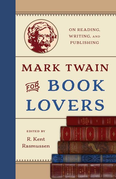 Mark Twain for Book Lovers