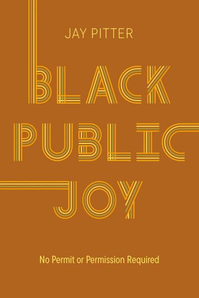 Black Public Joy