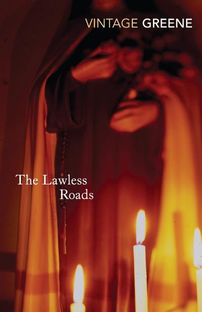 The Lawless Roads