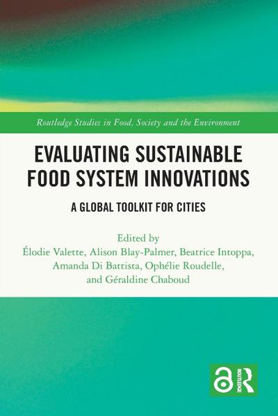 Evaluating Sustainable Food System Innovations