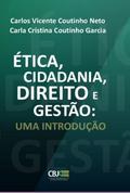 Ética, Cidadania, Direito E Gestão