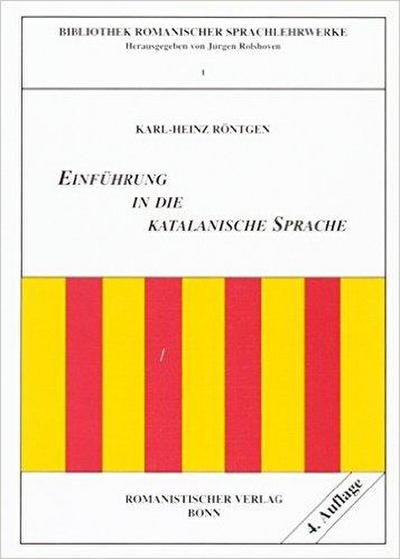 Röntgen, K: Einführung in die katalanische Sprache